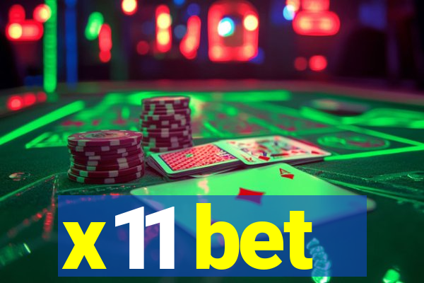 x11 bet